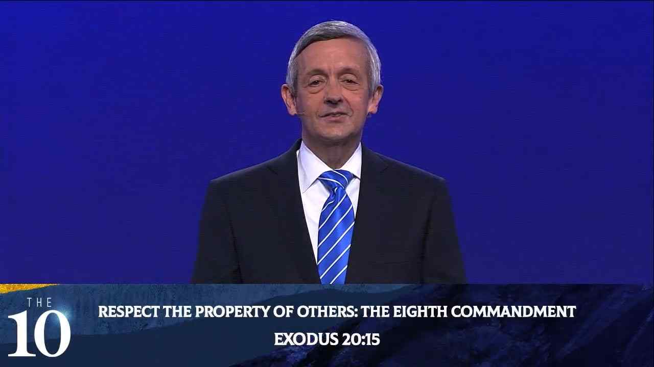 Robert Jeffress - Respect The Property of Others: The Eighth Commandment