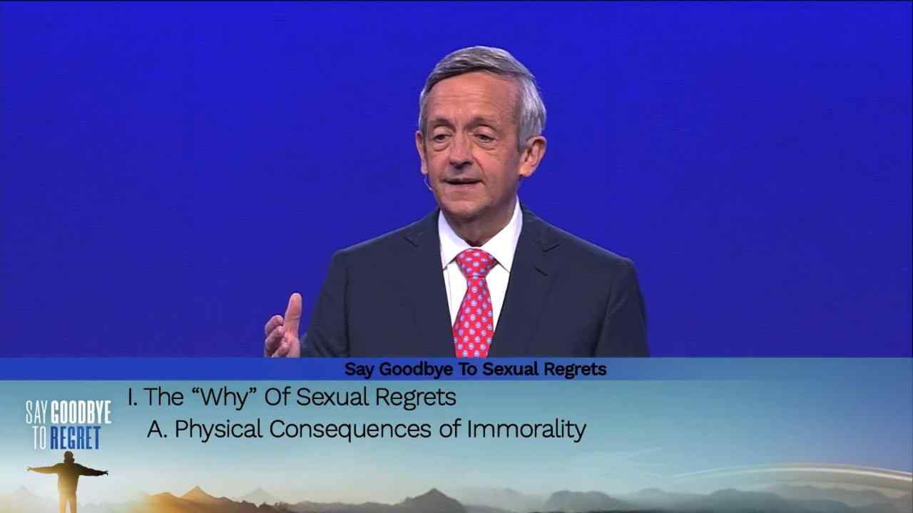 Robert Jeffress - Say Goodbye to Sexual Regrets