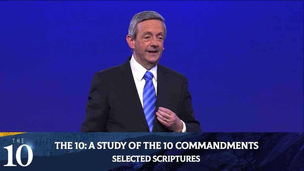 Robert Jeffress - THE 10 Overview: A Study of The 10 Commandments