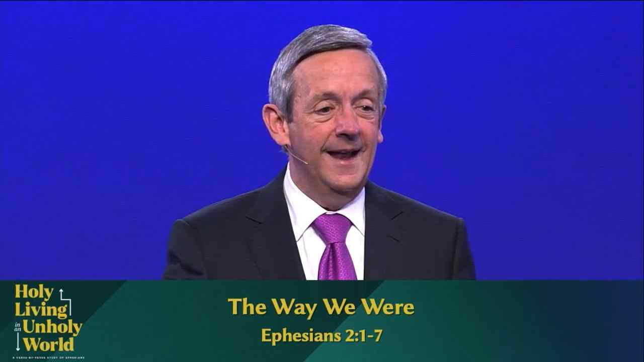 Robert Jeffress - The Way We Were