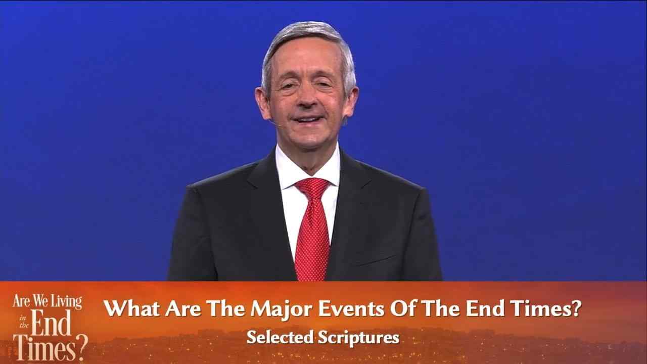 Robert Jeffress - What Are The Major Events of The End Times?