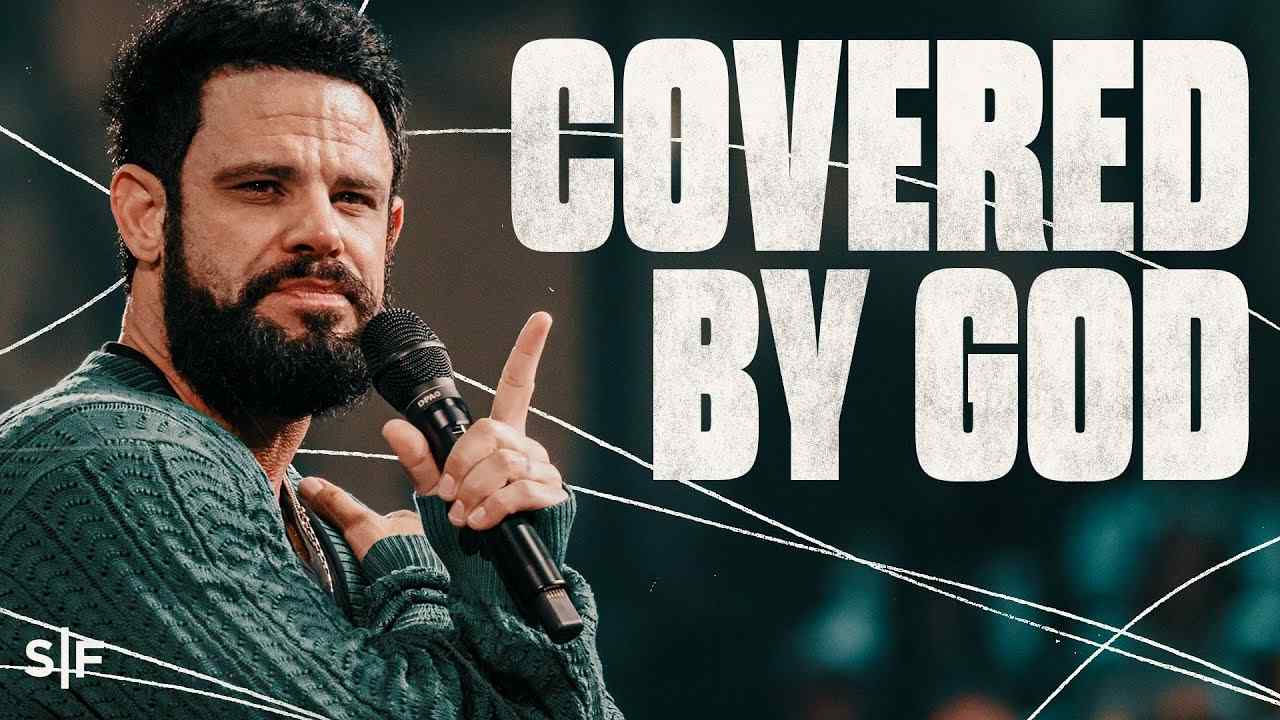 Steven Furtick - God's Got You Covered