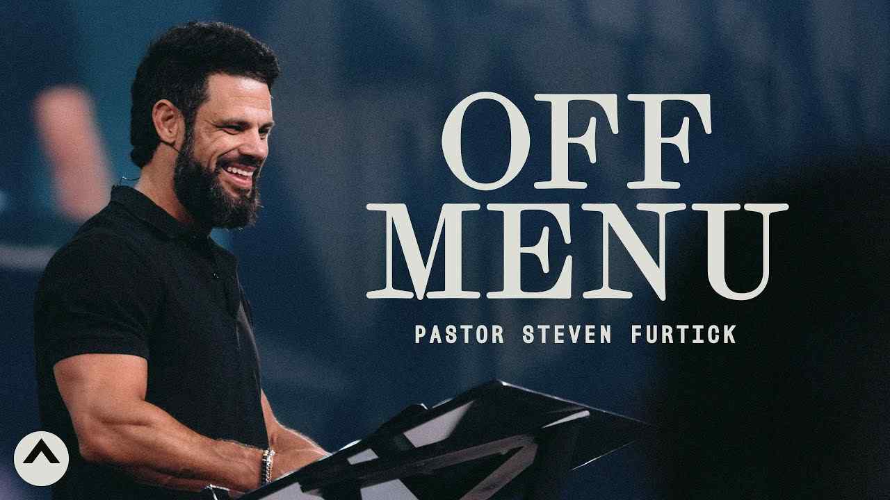 Steven Furtick - OFF MENU