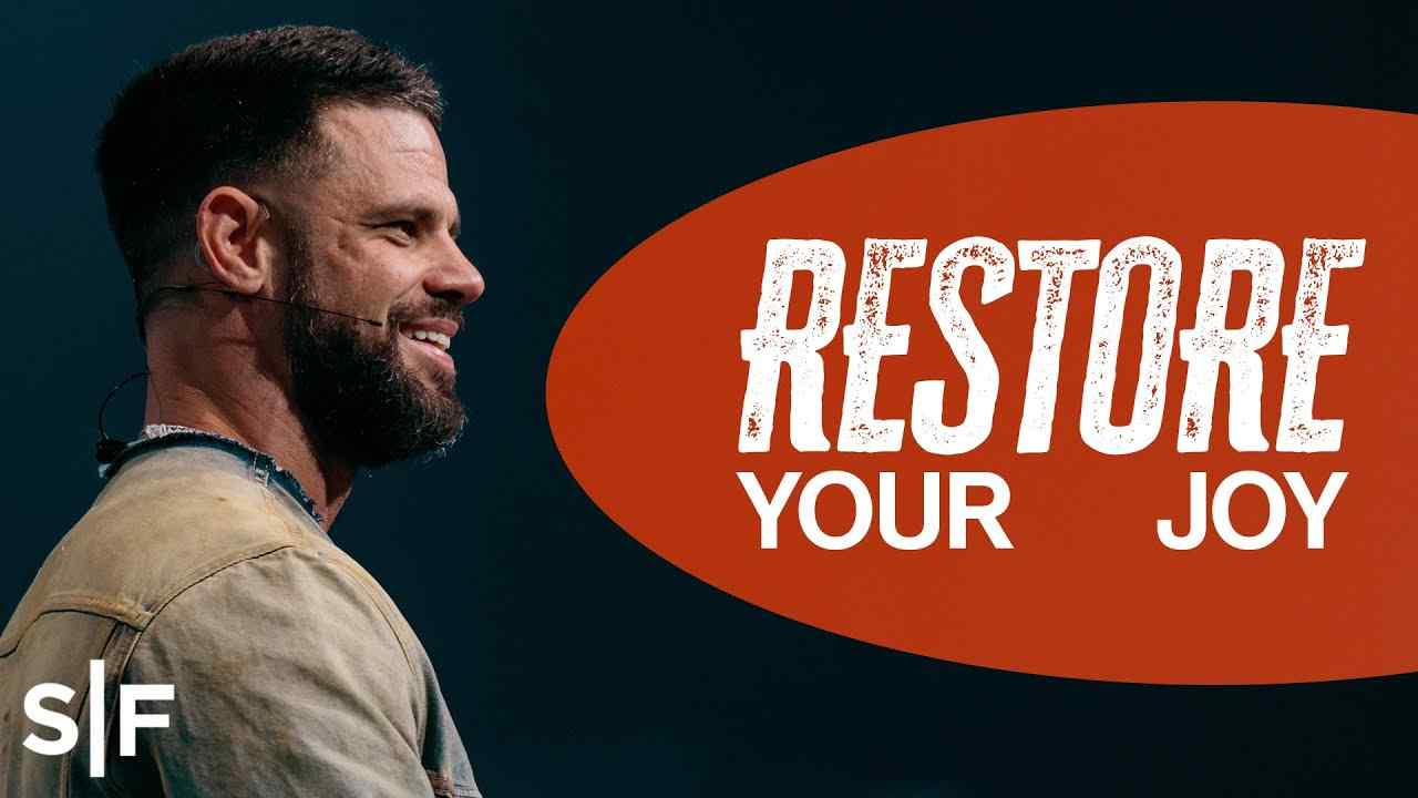 Steven Furtick - Restore Your Joy