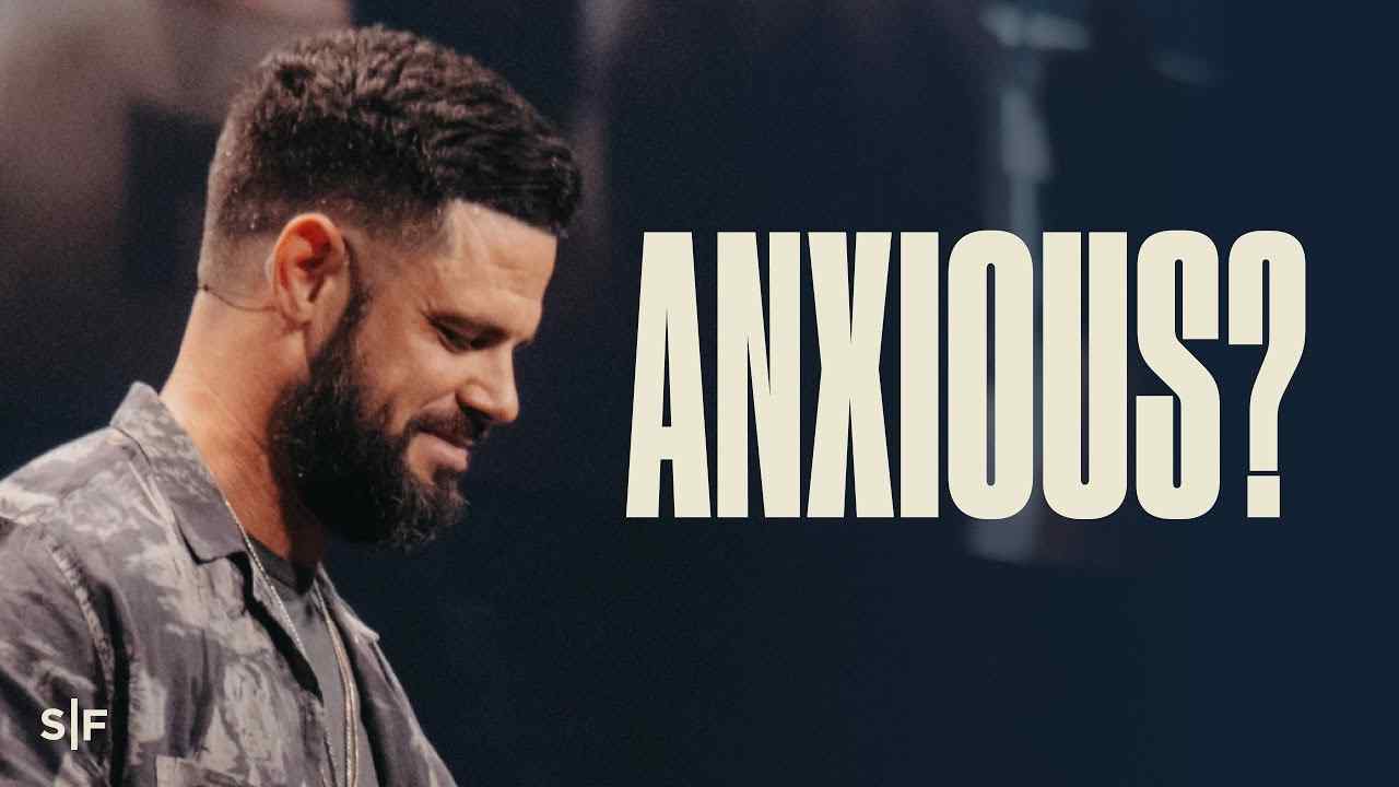 Steven Furtick - The Devil Wants You Anxious