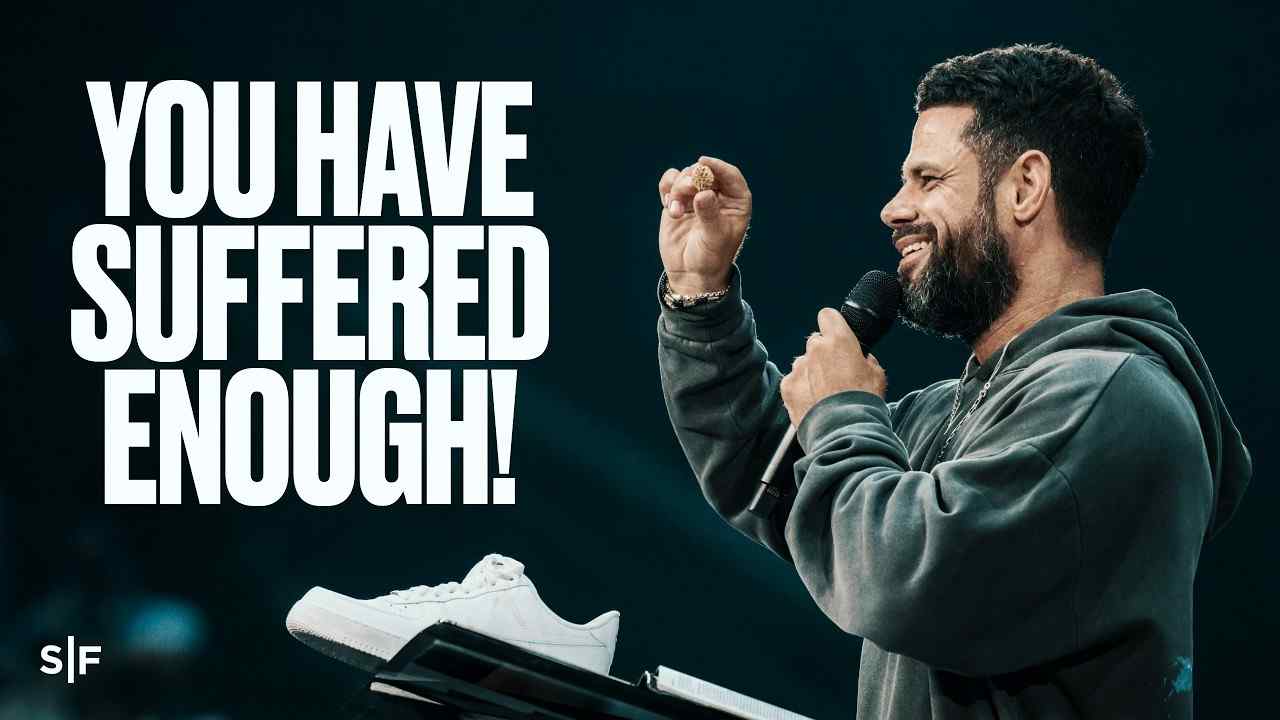 Steven Furtick - You Have Suffered Enough