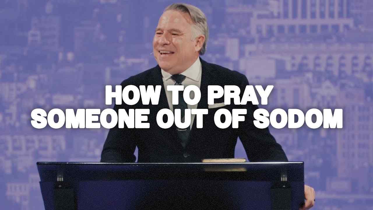 Tim Dilena - How to Pray Someone Out of Sodom