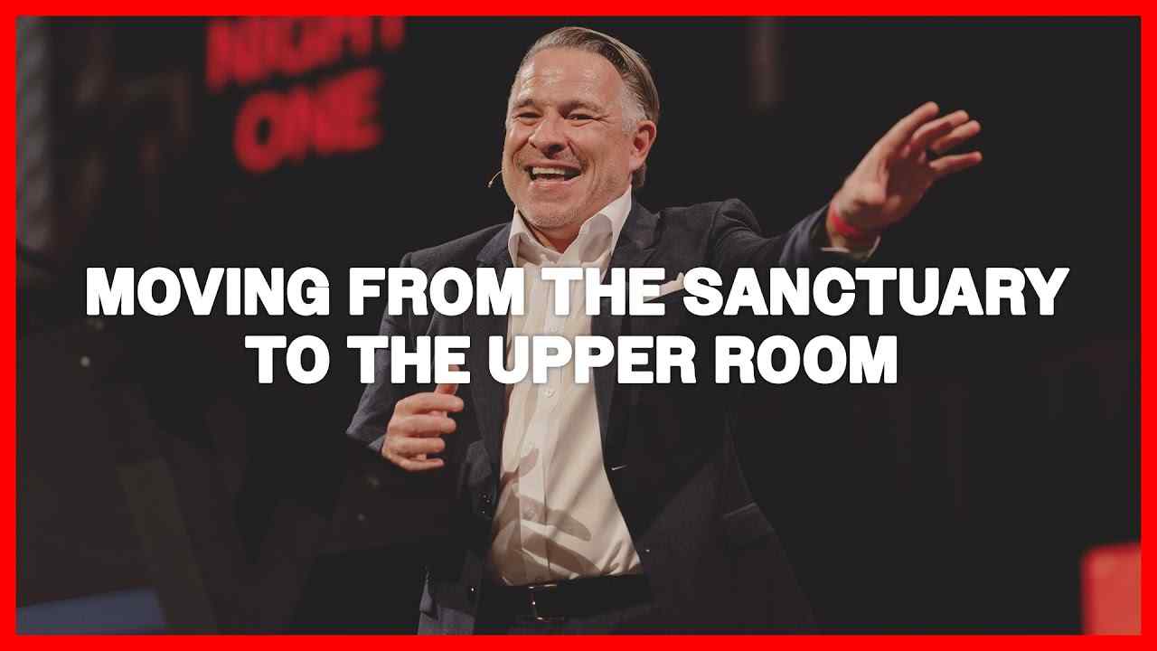 Tim Dilena - Moving From the Sanctuary to the Upper Room