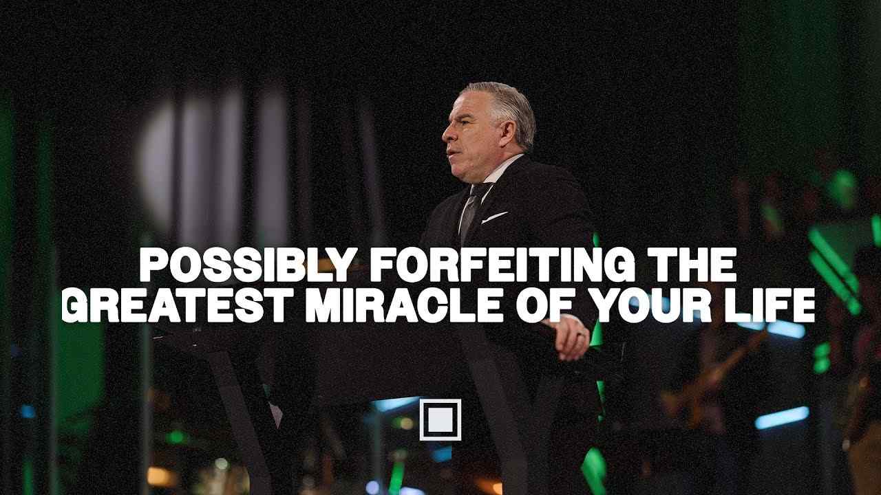 Tim Dilena - Possibly Forfeiting the Greatest Miracle of Your Life