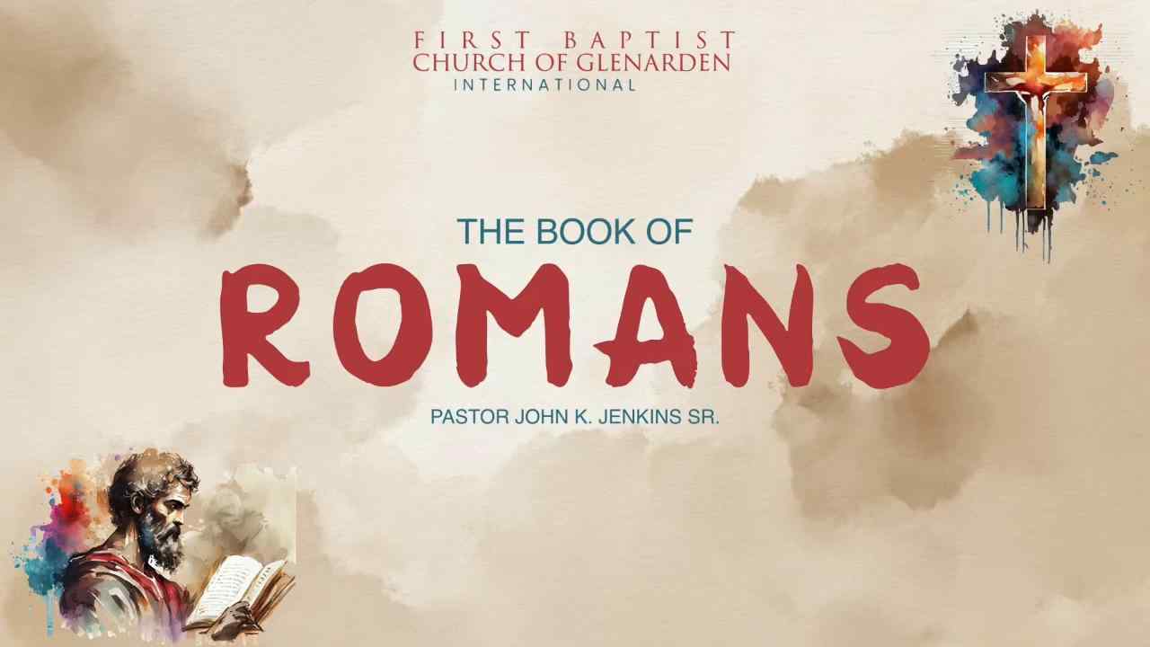 John K. Jenkins Sr - A Walk Through Romans, Chapter 14