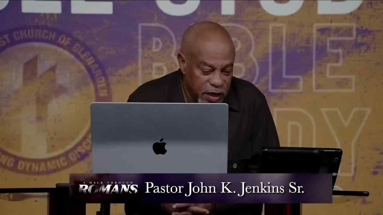 John K. Jenkins Sr - A Walk Through Romans, Chapter 8