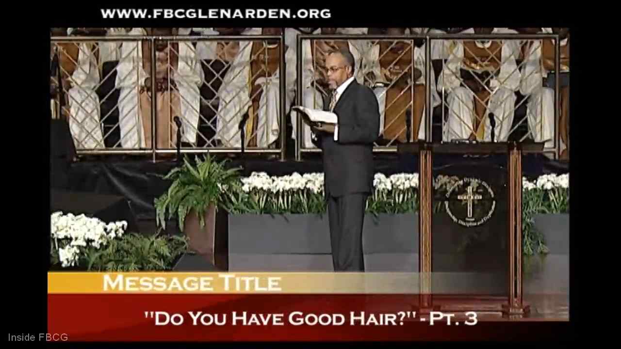 John K. Jenkins Sr - Do You Have Good Hair? - Part 3