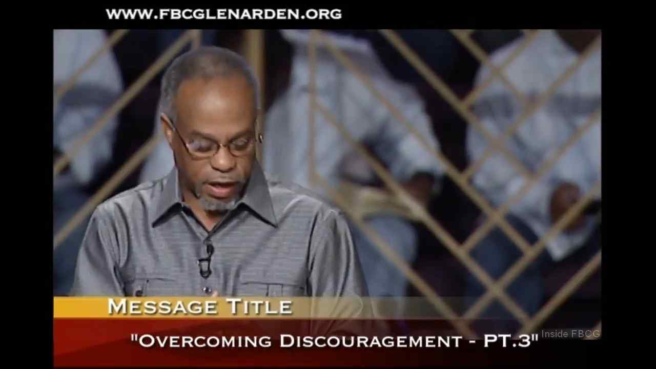 John K. Jenkins Sr - Overcoming Discouragement - Part 3