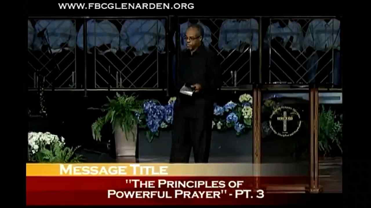 John K. Jenkins Sr - Principles of Powerful Prayer - Part 3