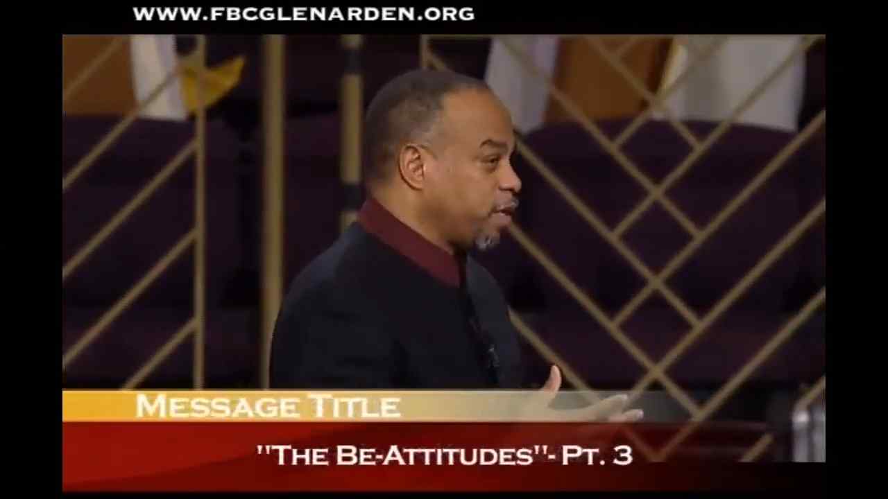 John K. Jenkins Sr - The Be Attitudes - Part 3