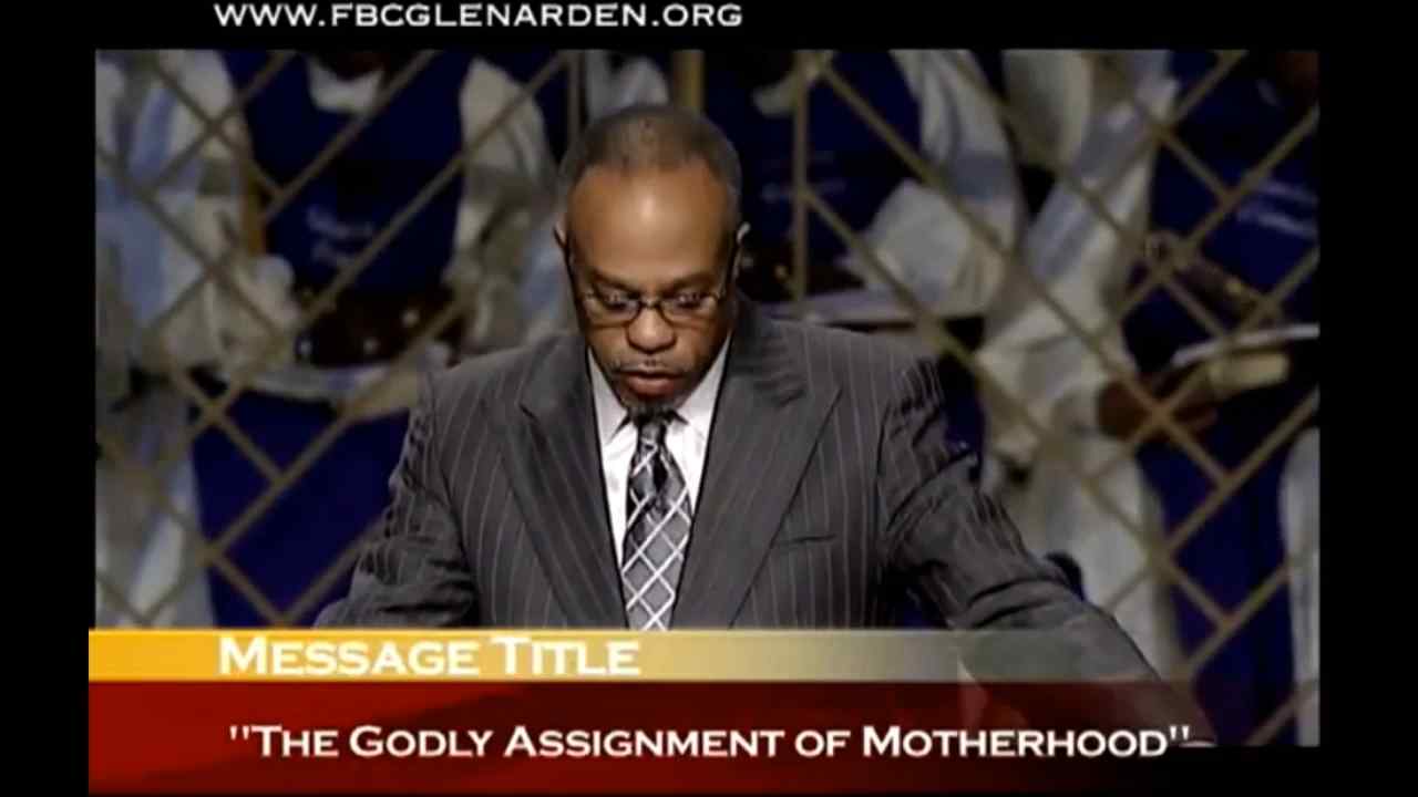 John K. Jenkins Sr - The Godly Assignment of Motherhood