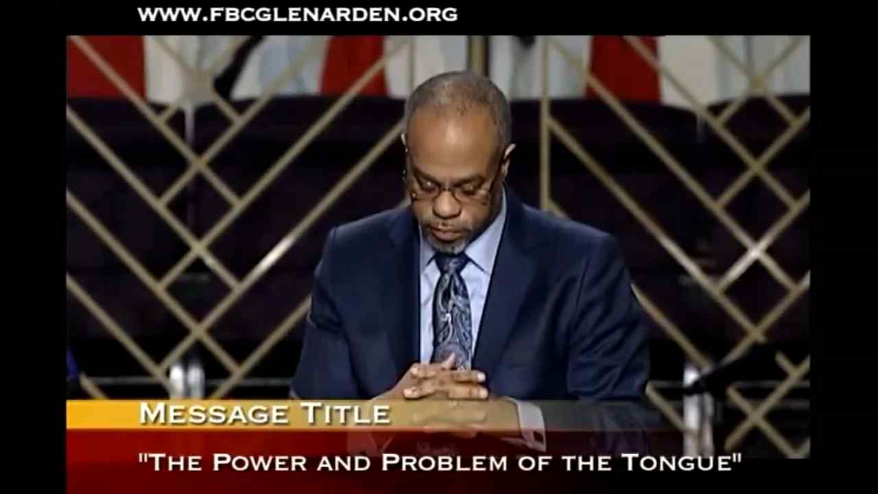 John K. Jenkins Sr - The Power and Problem of the Tongue