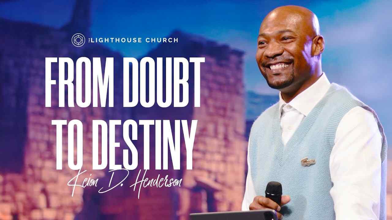 Keion Henderson - From Doubt to Destiny