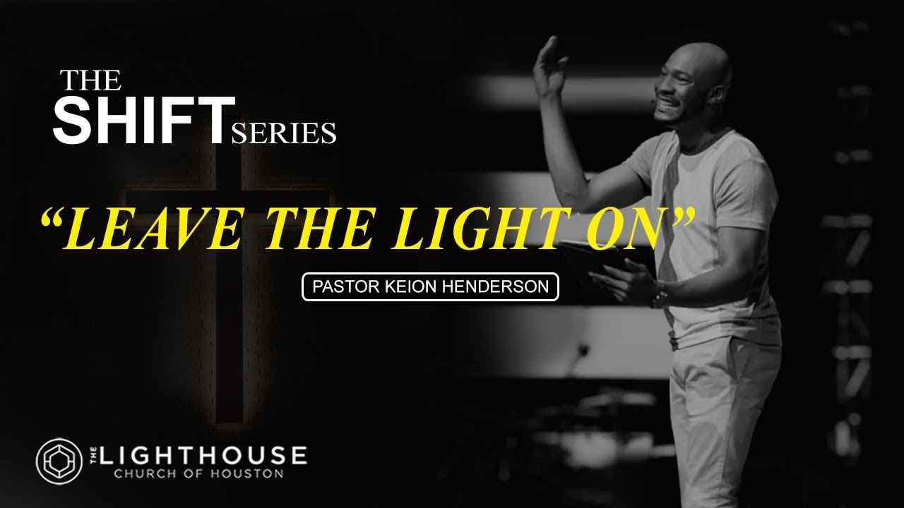 Keion Henderson - Leave the Light On