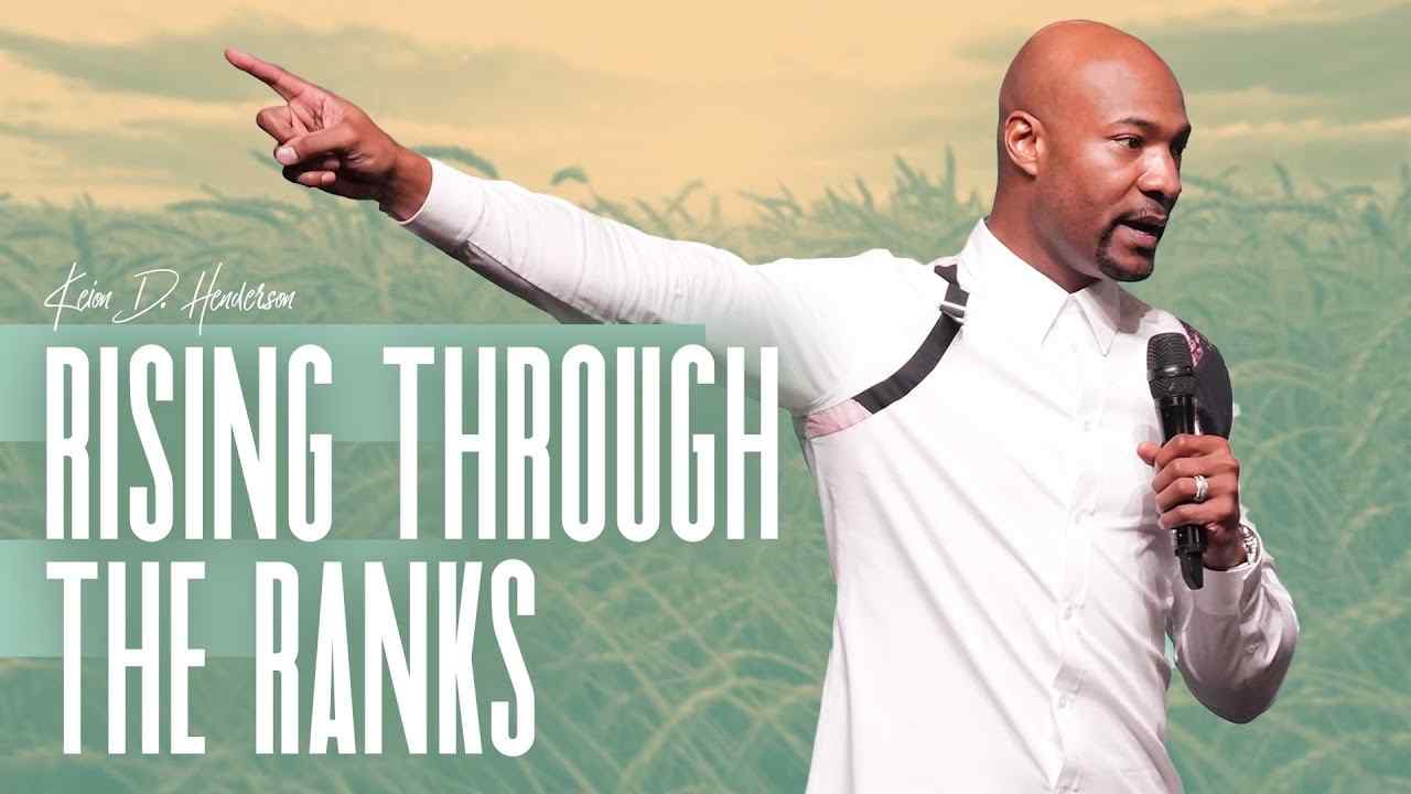 Keion Henderson - Rising Through the Ranks
