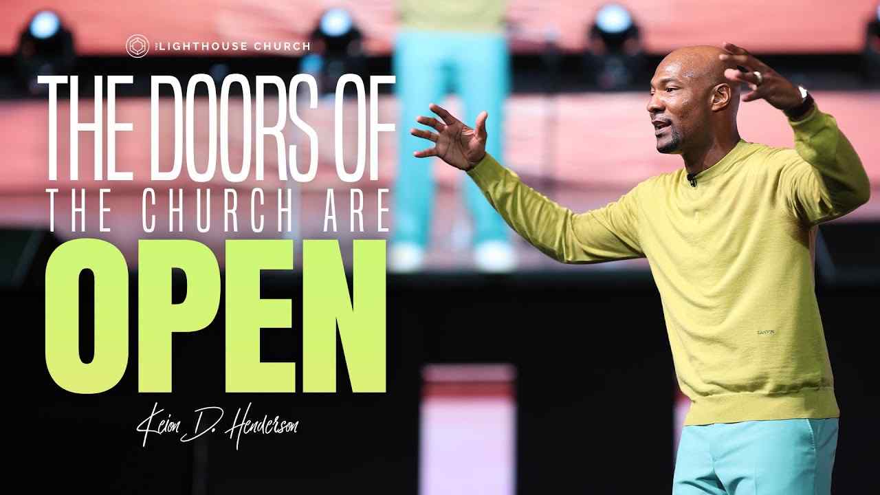 Keion Henderson - The Doors of The Church Are Open