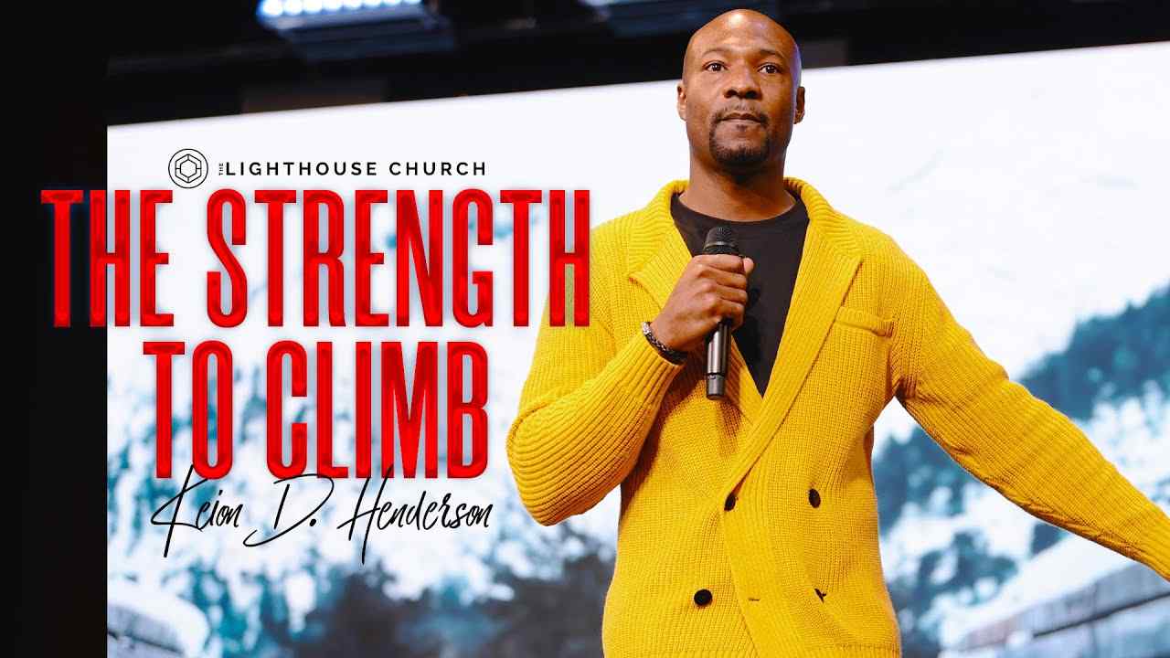 Keion Henderson - The Strength to Climb