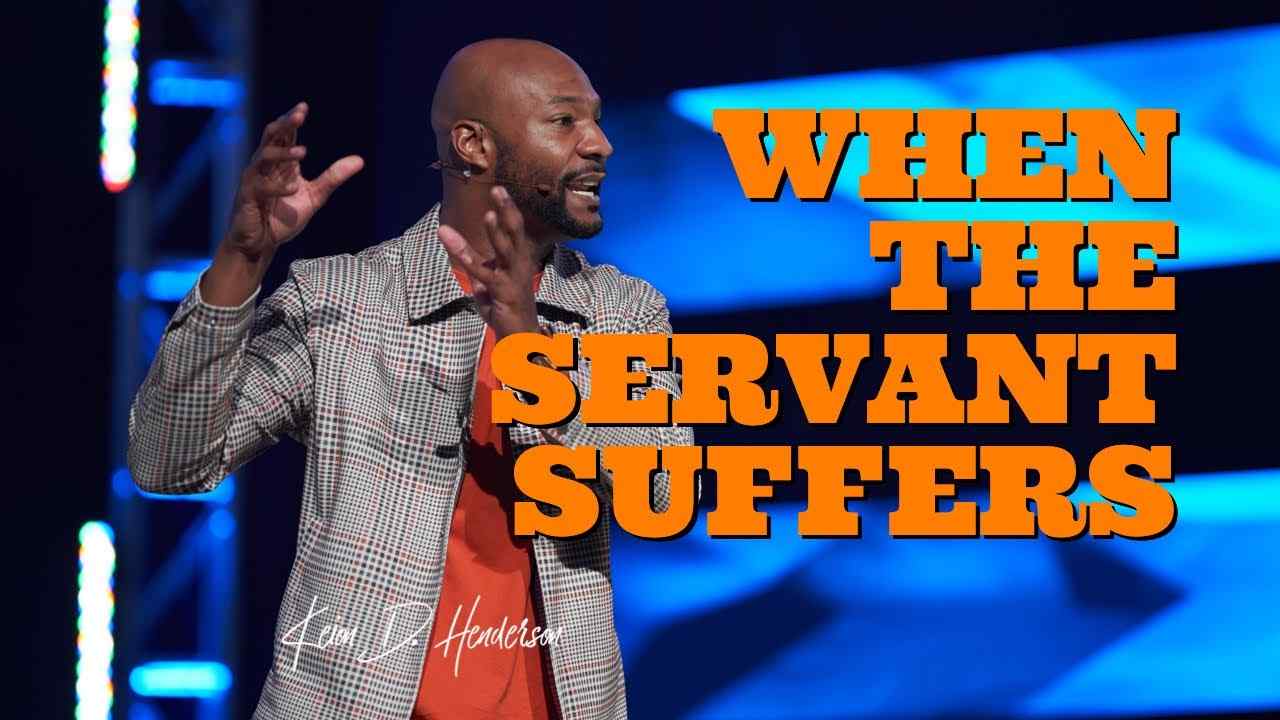 Keion Henderson - When The Servant Suffers