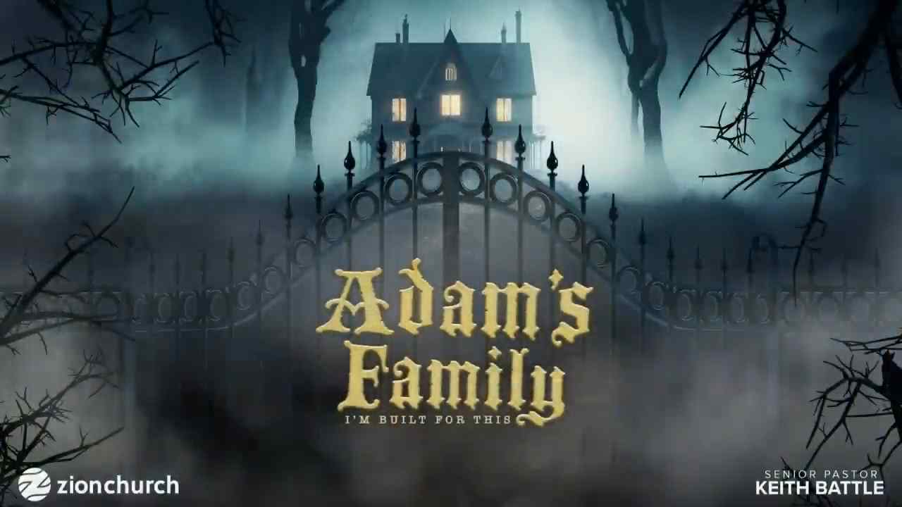 Keith Battle - Adam's Family - Part 1