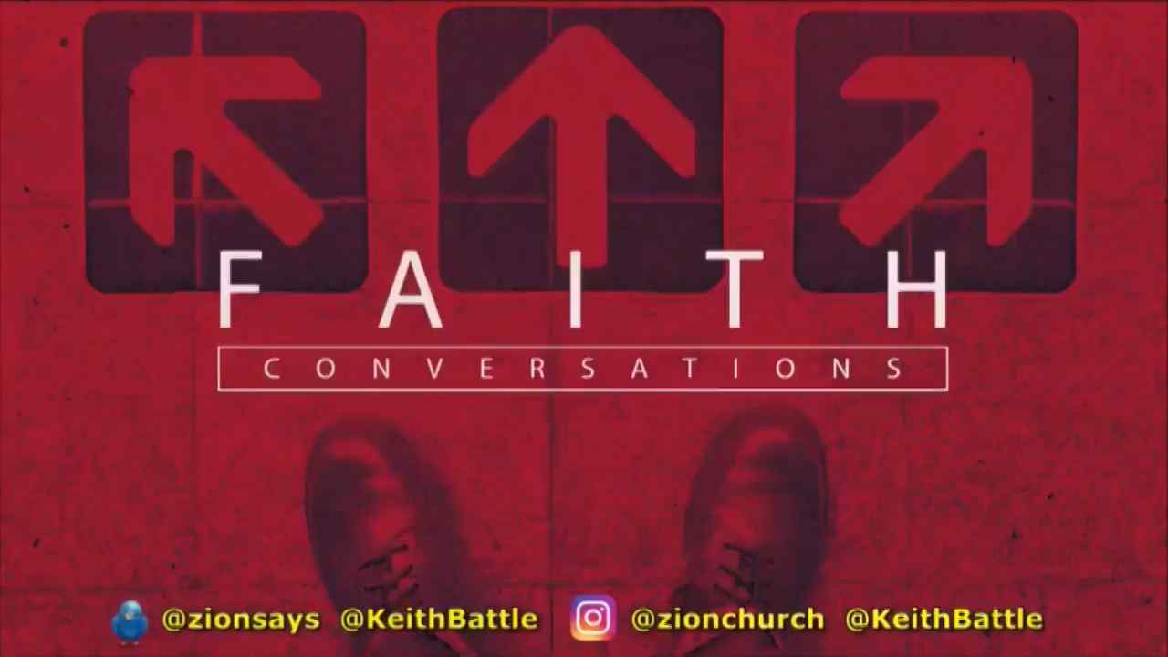 Keith Battle - Faith Conversations