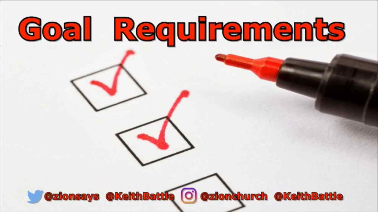 Keith Battle - Goal Requirements