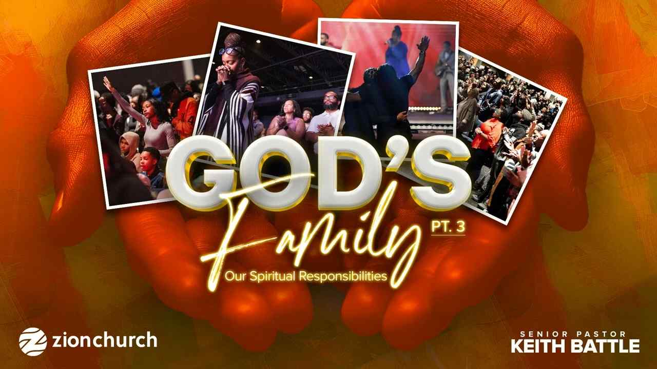 Keith Battle - God's Family - Part 3