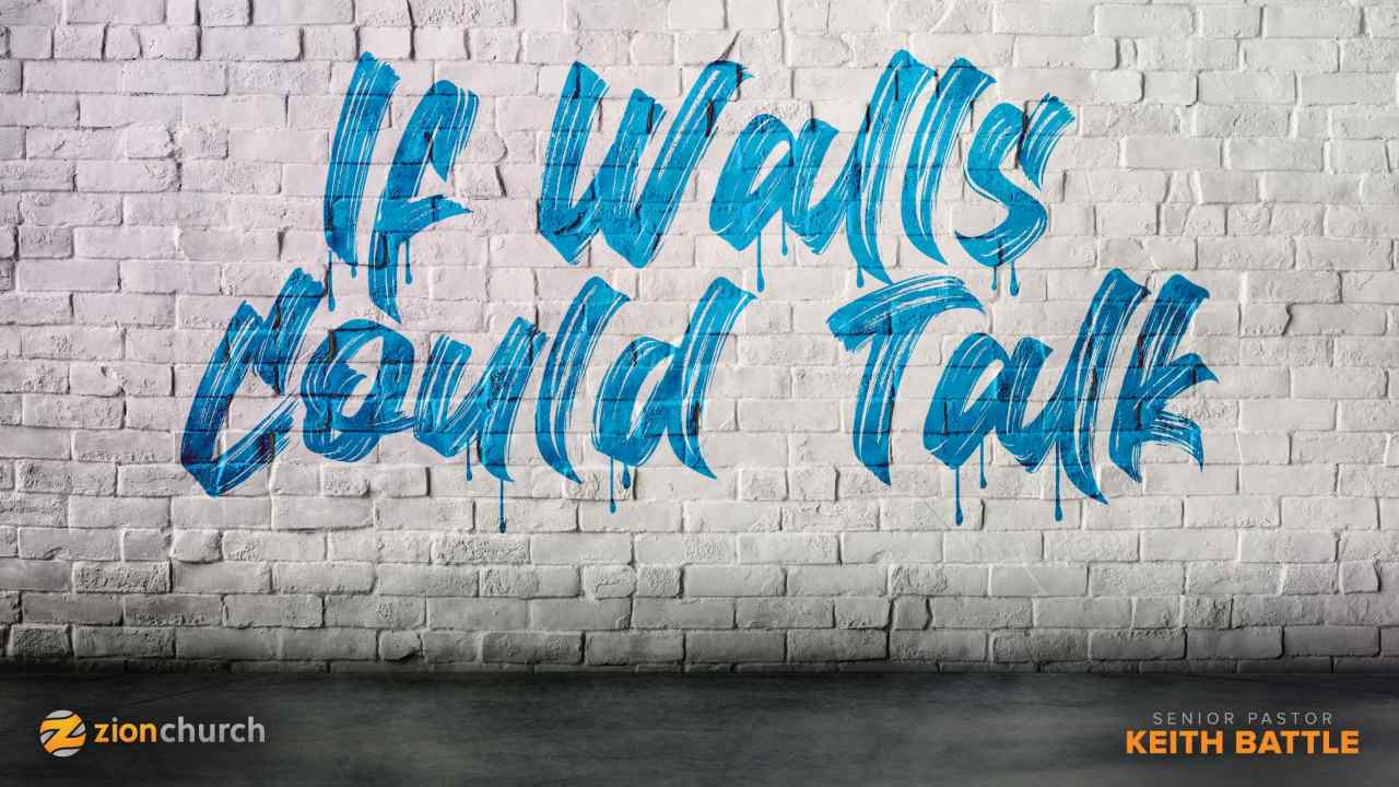 Keith Battle - If Walls Could Talk