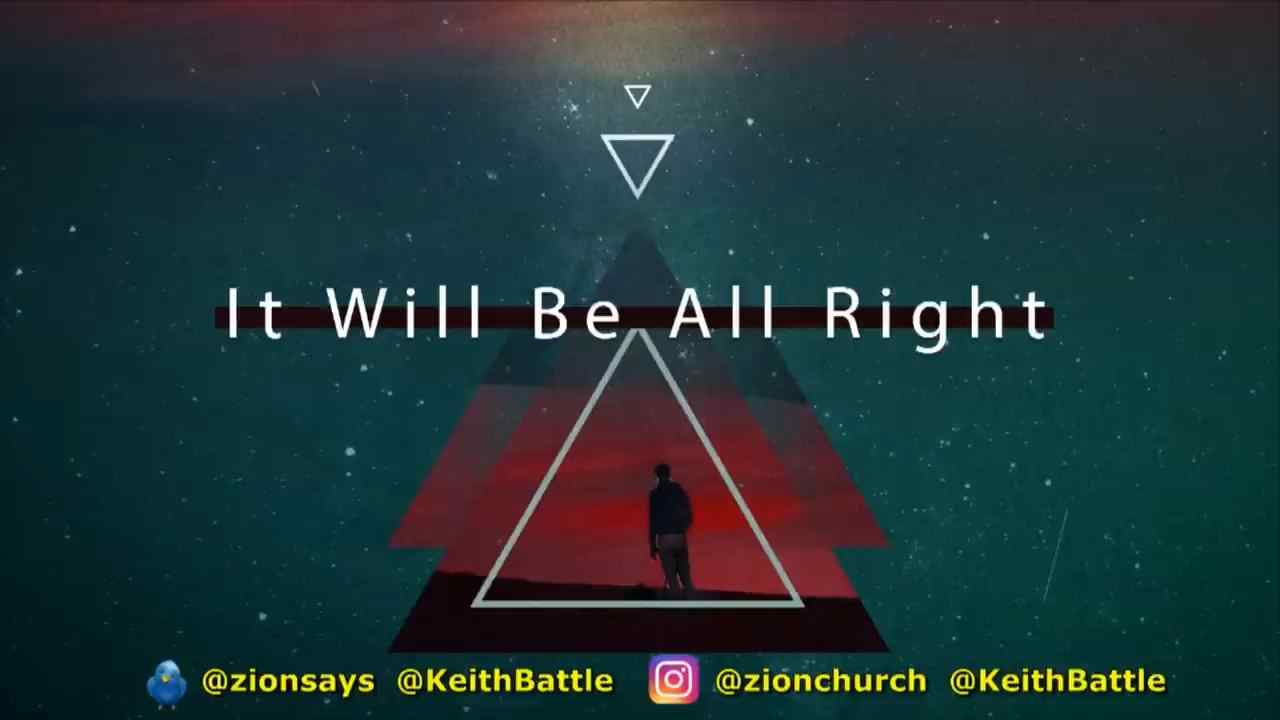 Keith Battle - It Will Be Alright