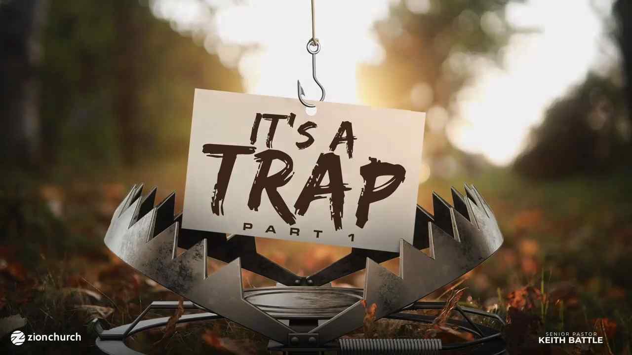 Keith Battle - It's A Trap - Part 1
