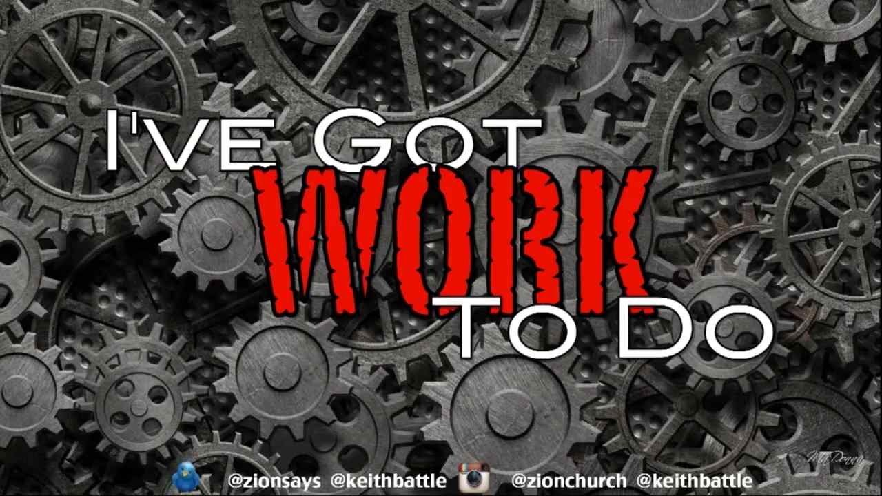 Keith Battle - I've Got Work To Do