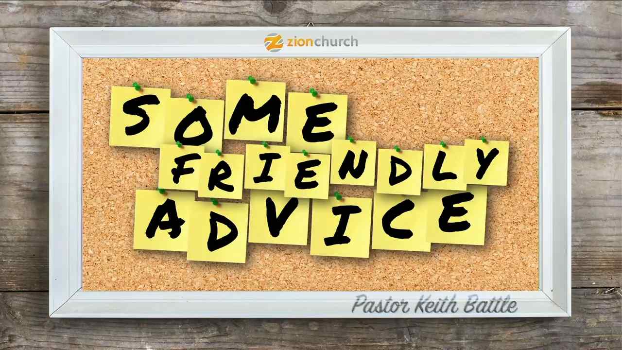 Keith Battle - Some Friendly Advice