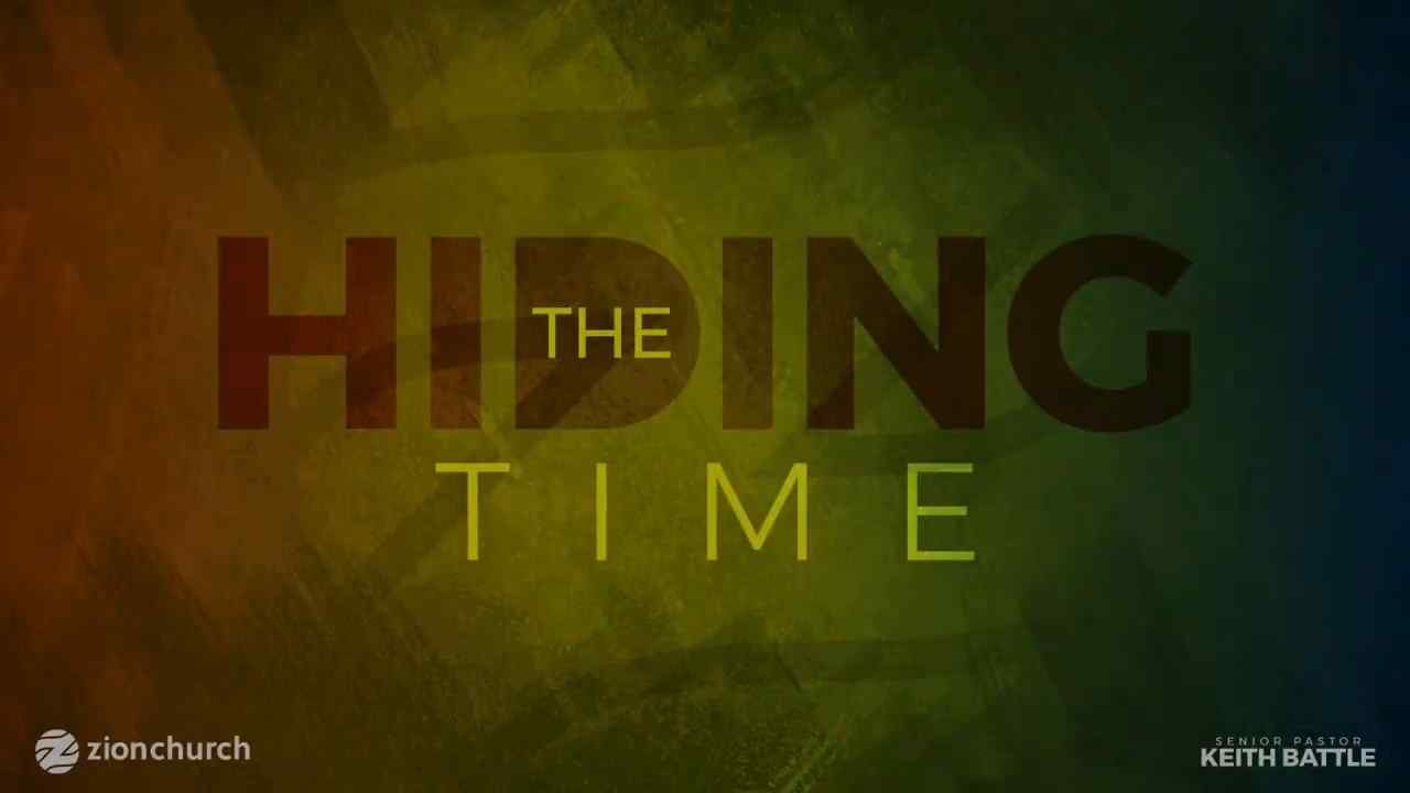 Keith Battle - The Hiding Time - Part 1