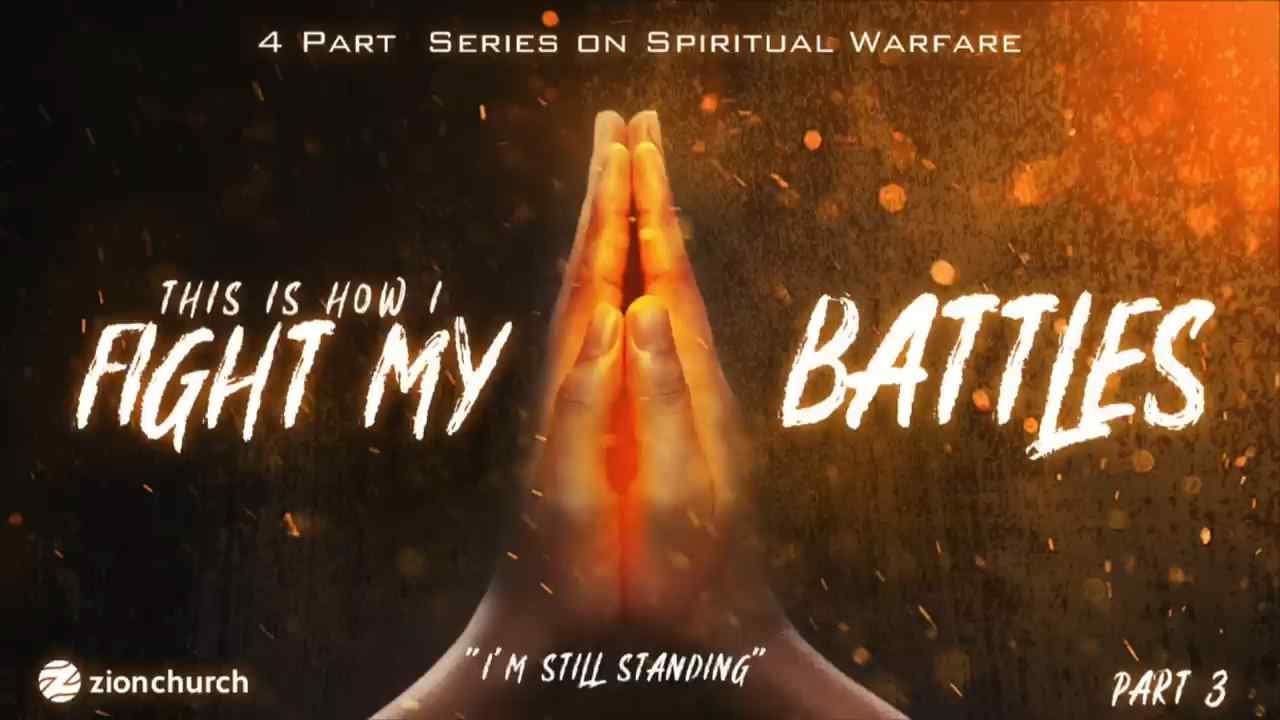 Keith Battle - This Is How I fight My Battles - Part 3