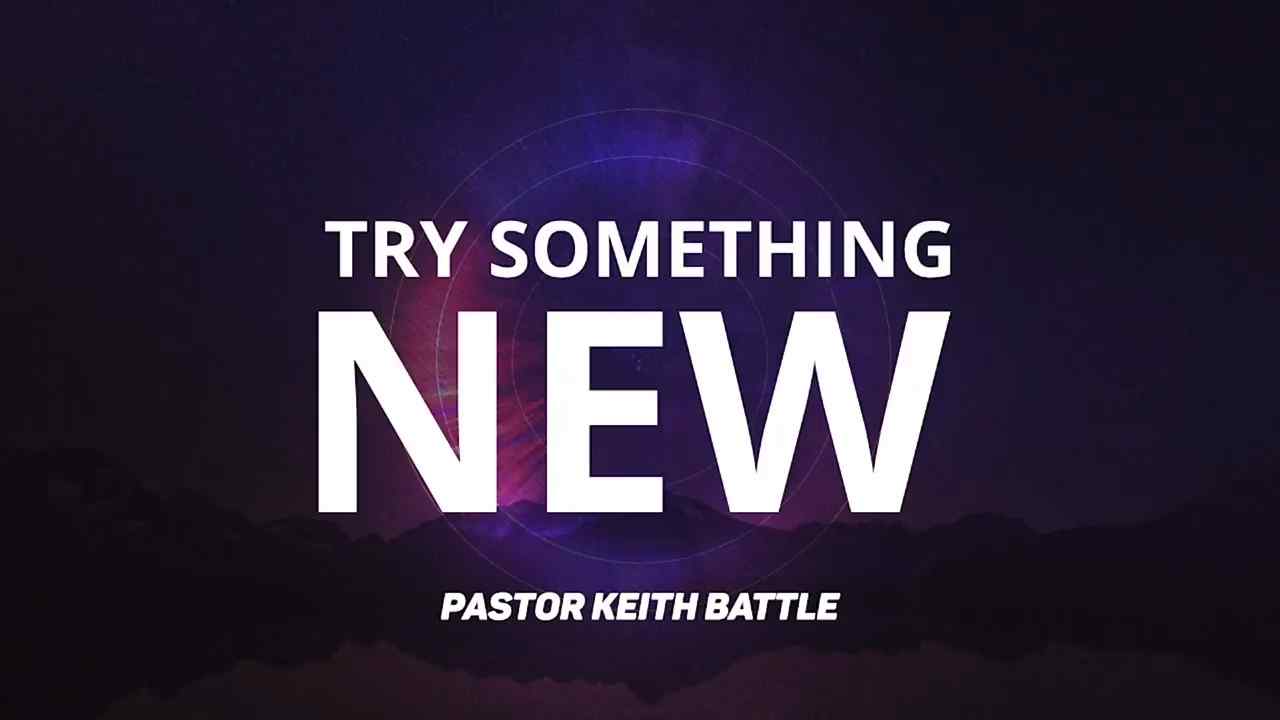 Keith Battle - Try Something New