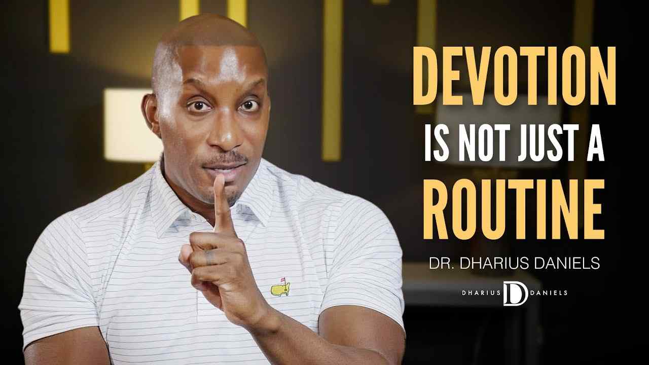 Dharius Daniels - 4 HABITS That Made My Spiritual Life STRONGER Than Ever Before