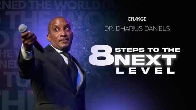Dharius Daniels - 8 Steps to The Next Level