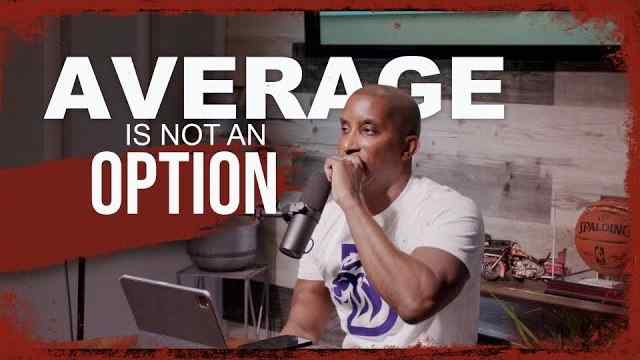 Dharius Daniels - Average Is Not an Option