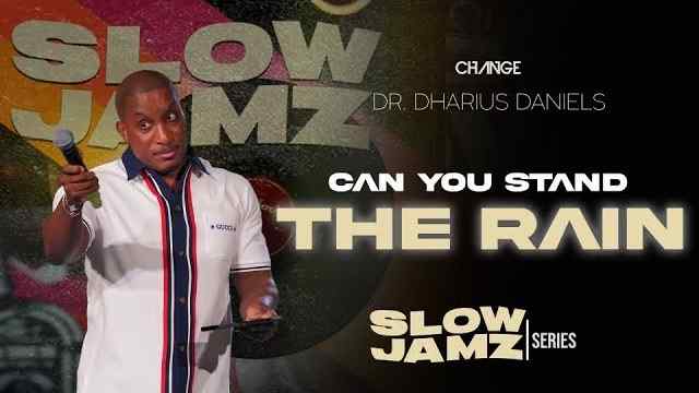 Dharius Daniels - Can You Stand The Rain?
