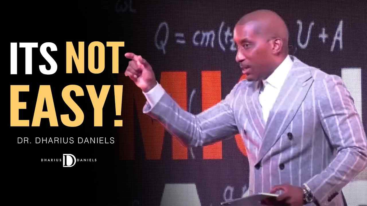 Dharius Daniels - Don't Let the Calling of God Fool You (It's Not Going to be a Walk in the Park)