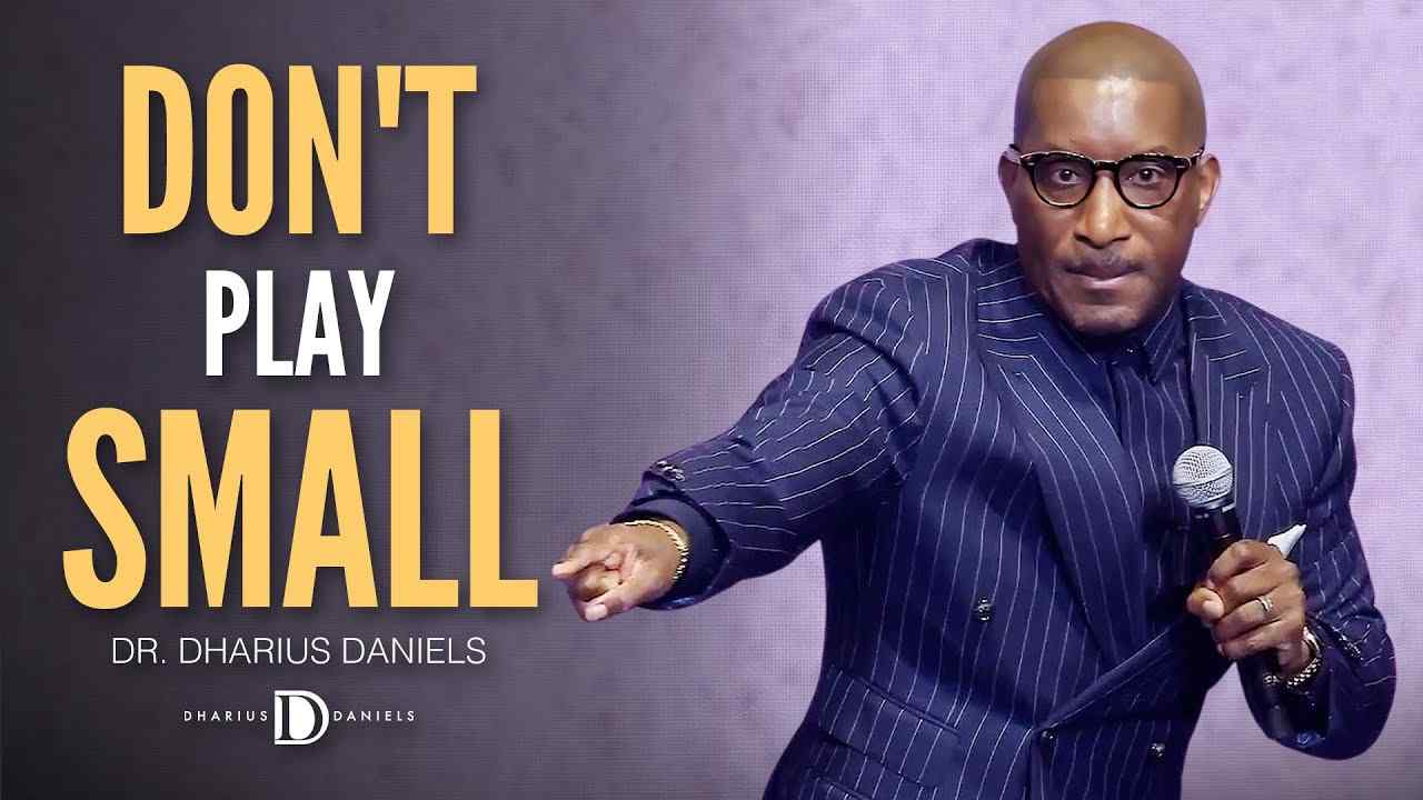 Dharius Daniels - Don't Let THEIR Insecurity DIM YOUR Light