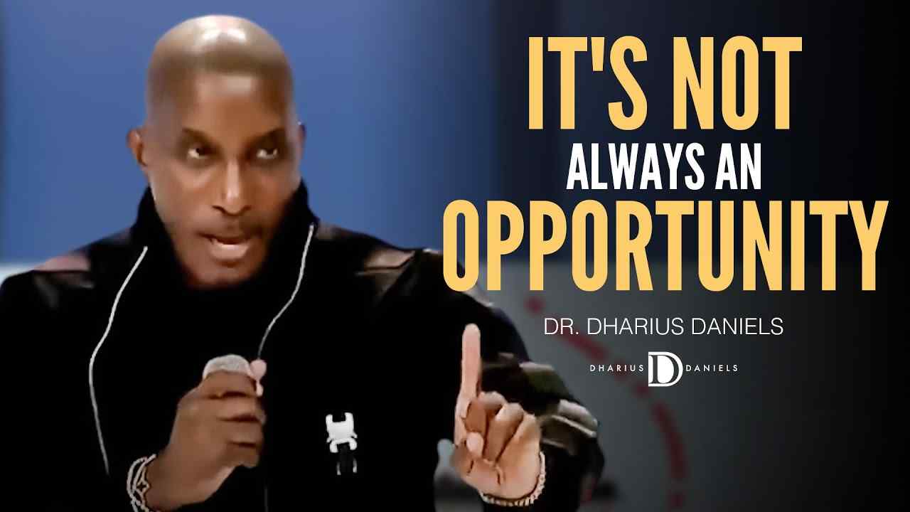 Dharius Daniels - Favor Is Not Always an Opportunity