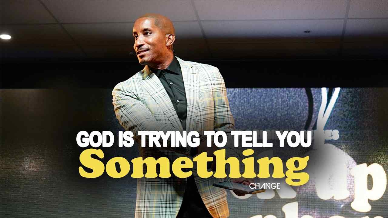 Dharius Daniels - God Is Trying to Tell You Something