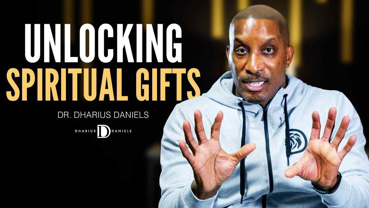 Dharius Daniels - How to Recognize and Develop Your Spiritual Gifts!