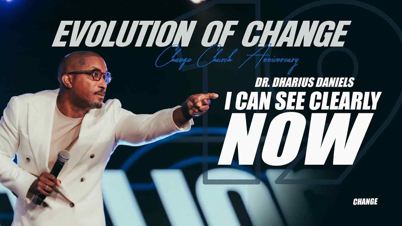 Dharius Daniels - I Can See Clearly Now