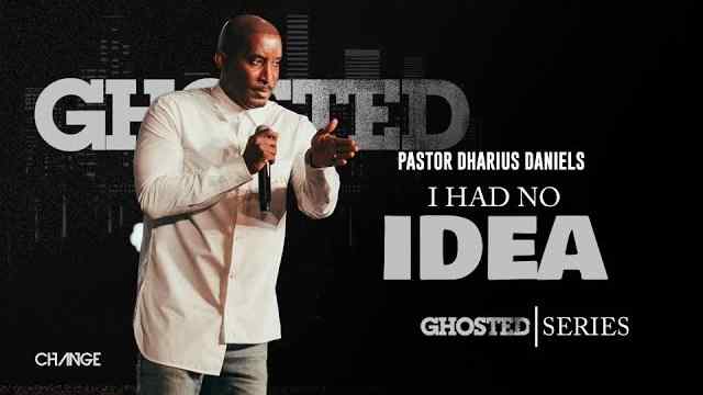 Dharius Daniels - I Had No Idea